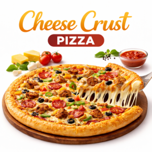 Cheese Crust Pizza